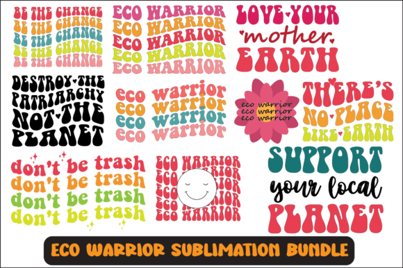 Eco Warrior Svg Sublimation Bundle