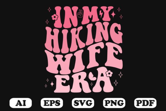 In My Hiking Wife Era Retro Wavy SVG Review