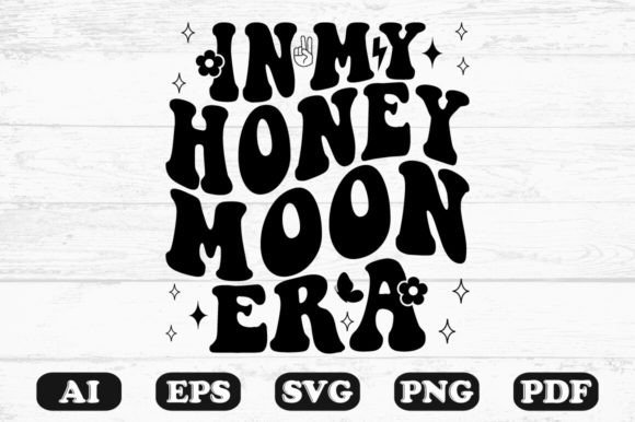 In My Honeymoon Era Retro Wavy Svg