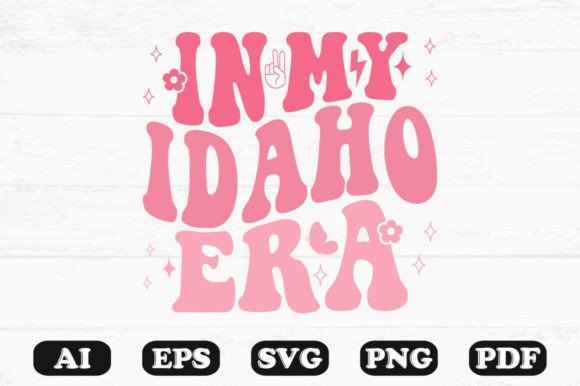In My Idaho Era Retro Wavy Svg
