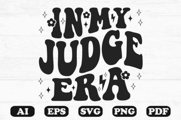 In My Judge Era Retro Wavy Svg T-shirt