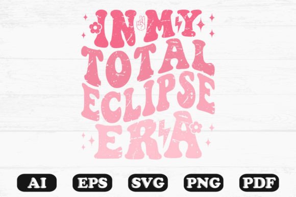 In My Total Eclipse Era Wavy Svg T-shirt Design Review