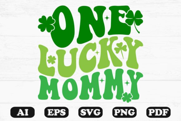 One Lucky Mommy Retro Wavy Svg