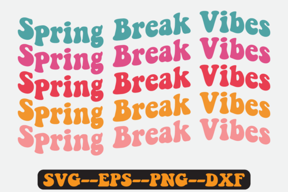 Spring Break Vibes Groovy Retro SVG