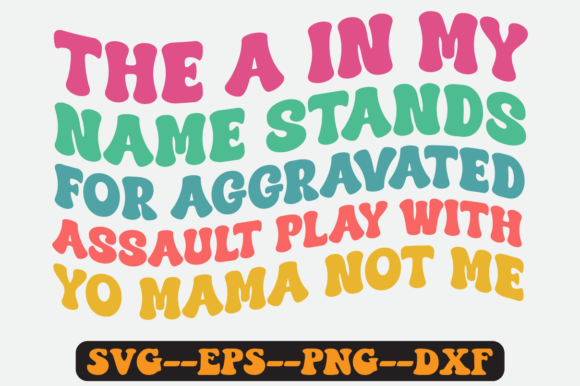 The a in My Name Stands for Retro Svg
